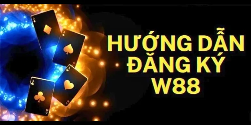 dang-ky-w88-app-nha-cai