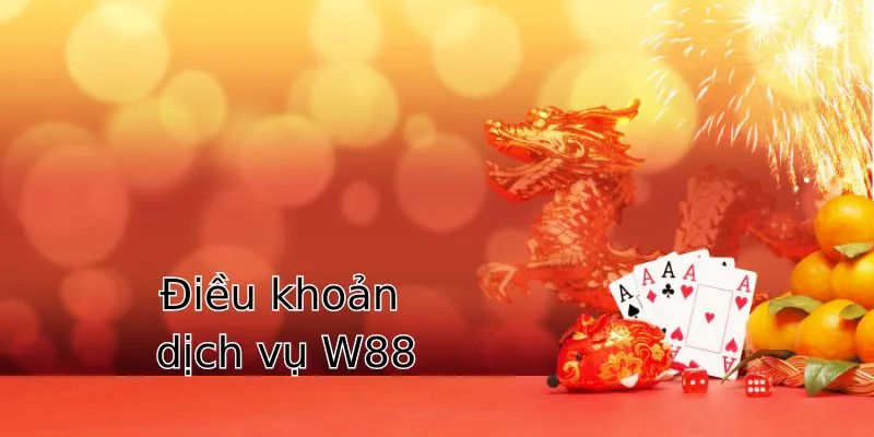 dieu-khoan-dich-vu-w88-gioi-thieu